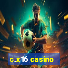 c.x16 casino